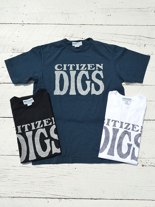 Citizen Digs T　